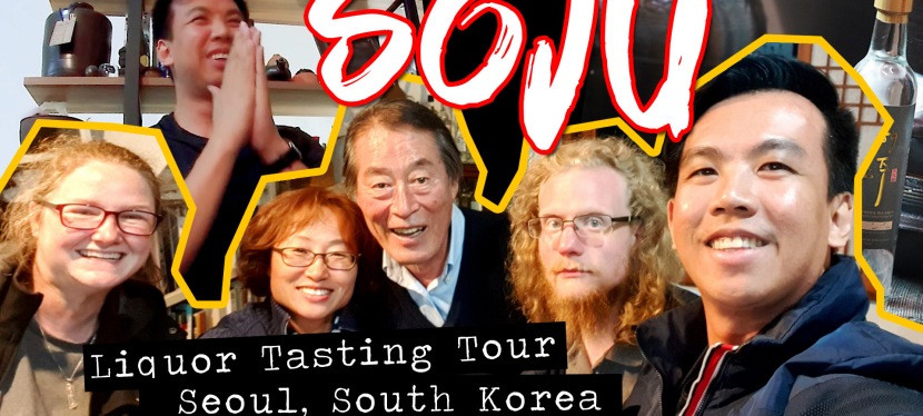 [Youtube] Seoul’s Liquor (Soju) Tasting Tour